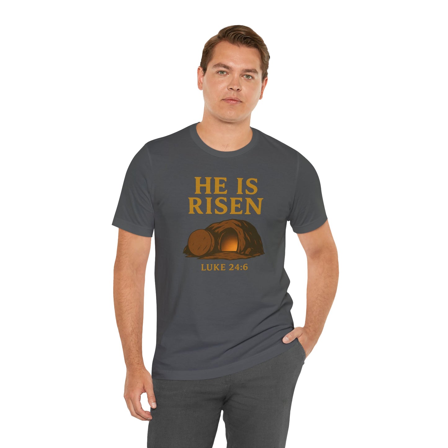 He Is Risen Unisex Tee - Luke 24:6