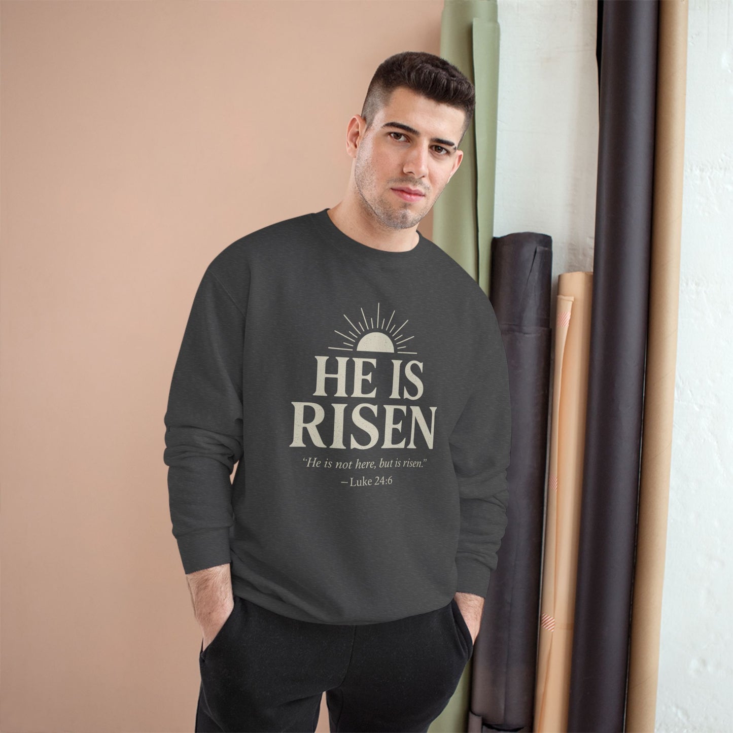 He Is Risen Christian Sweatshirt - Luke 24:6 Bible Verse Faith-Based Unisex Pullover