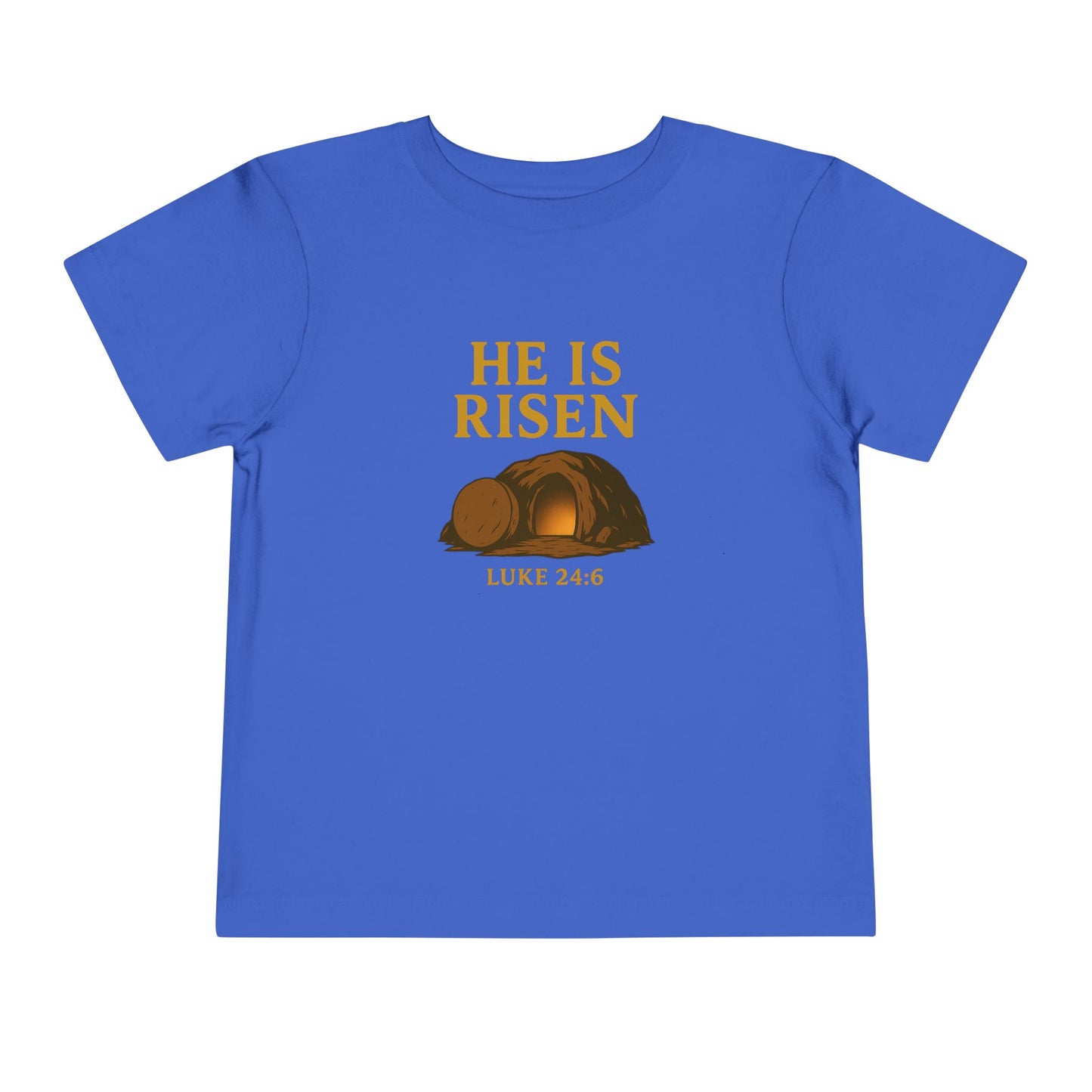 He Is Risen Toddler T-Shirt – Luke 24:6 - Empty Tomb Graphic