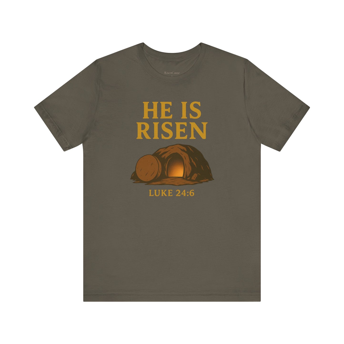 He Is Risen Unisex Tee - Luke 24:6