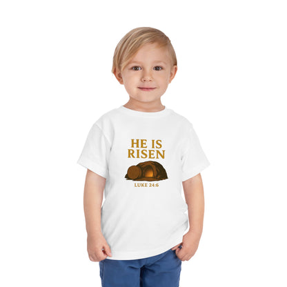 He Is Risen Toddler T-Shirt – Luke 24:6 - Empty Tomb Graphic
