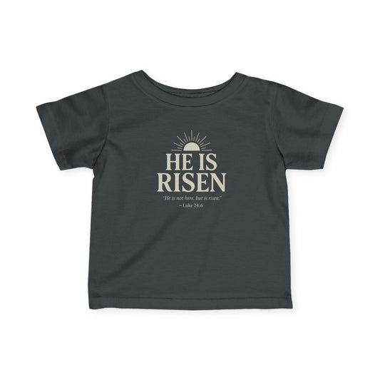 He Is Risen Christian Baby T-Shirt – Luke 24:6