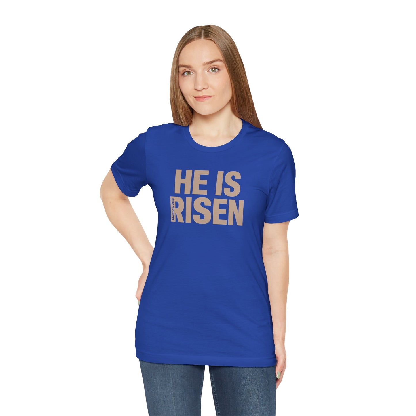 He Is Risen Christian T-Shirt - Matthew 28:6