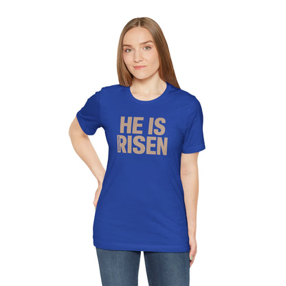 He Is Risen Christian T-Shirt - Matthew 28:6