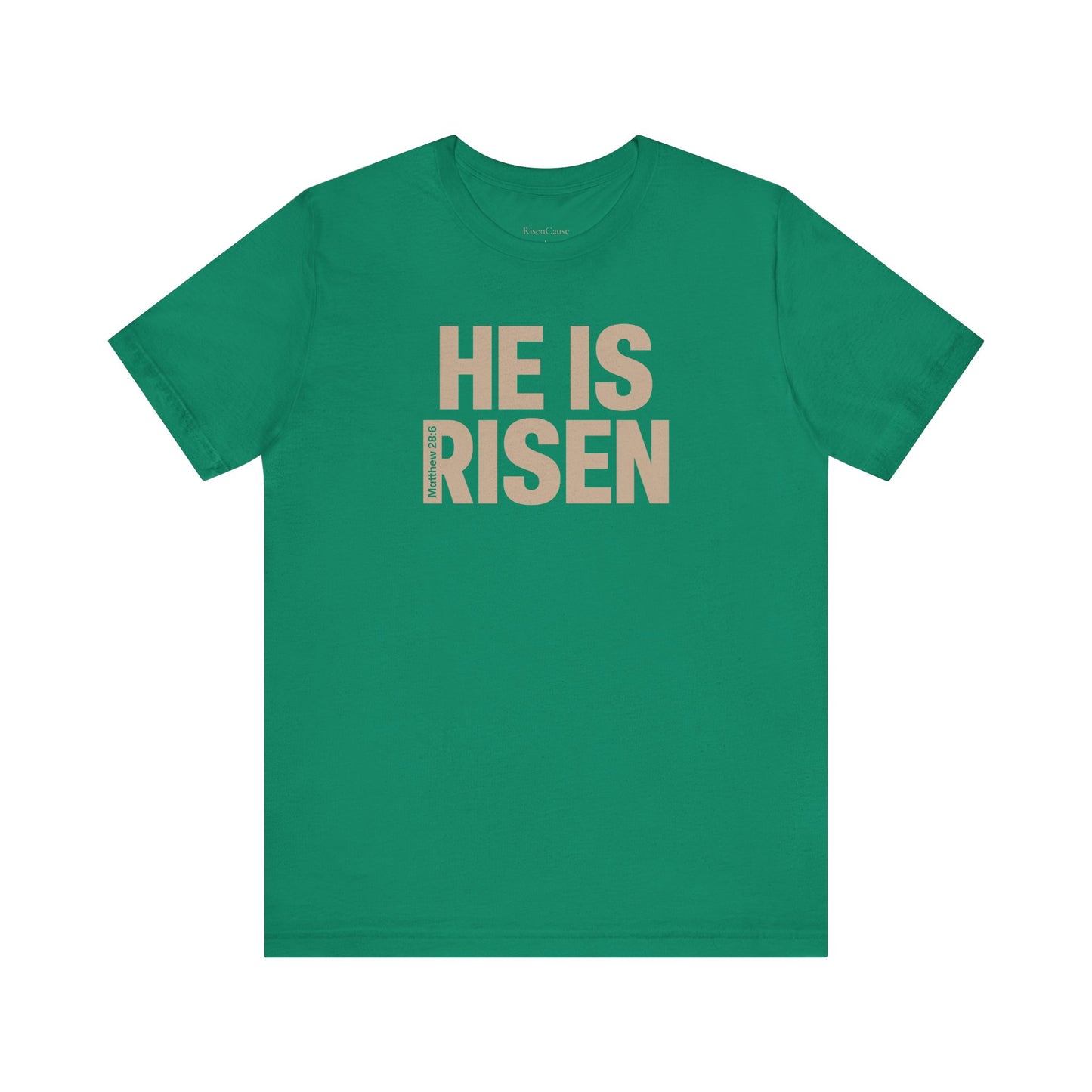 He Is Risen Christian T-Shirt - Matthew 28:6
