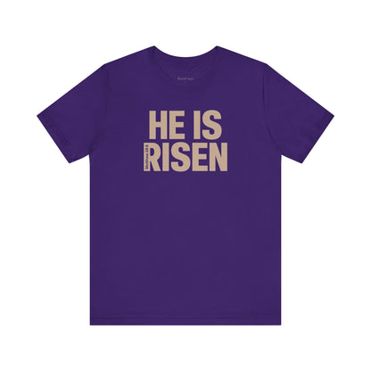 He Is Risen Christian T-Shirt - Matthew 28:6