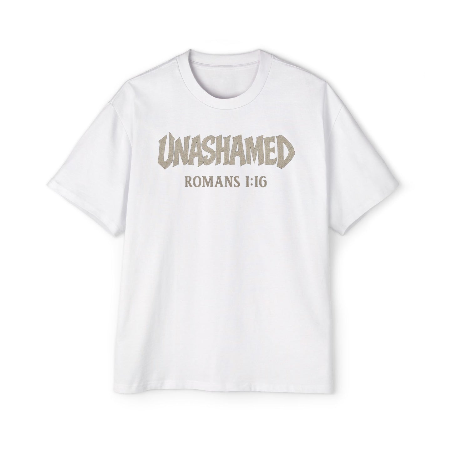 Unashamed Romans 1:16 Oversized T-Shirt