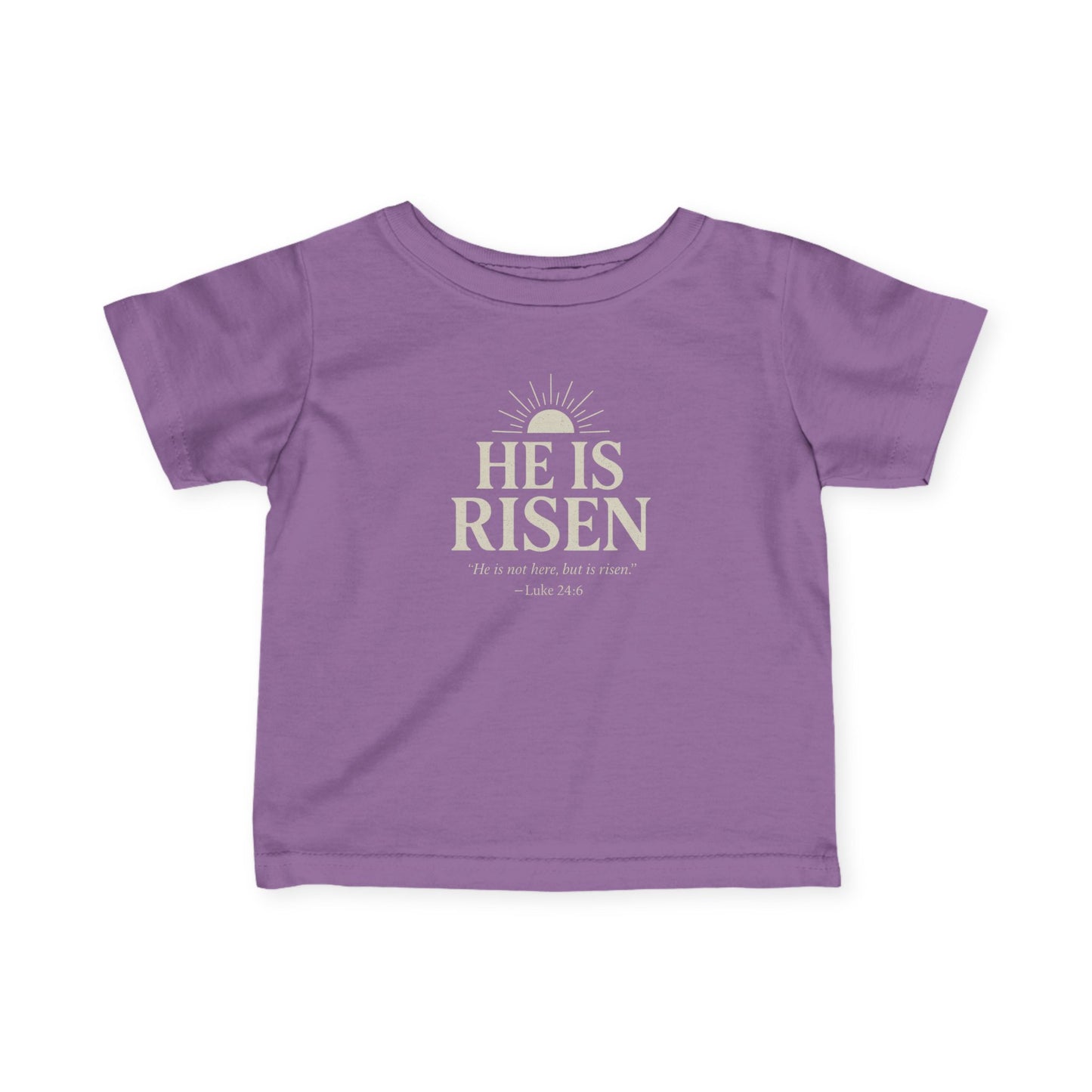 He Is Risen Christian Baby T-Shirt – Luke 24:6