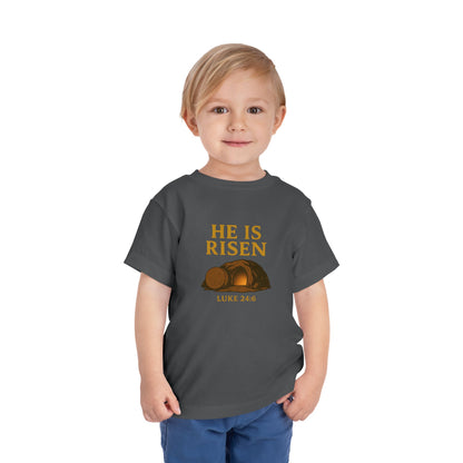 He Is Risen Toddler T-Shirt – Luke 24:6 - Empty Tomb Graphic