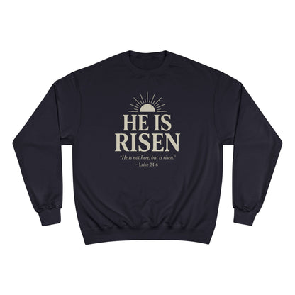 He Is Risen Christian Sweatshirt - Luke 24:6 Bible Verse Faith-Based Unisex Pullover