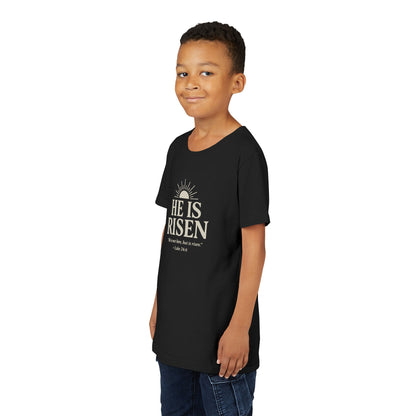 He Is Risen Kids T-Shirt - Luke 24:6