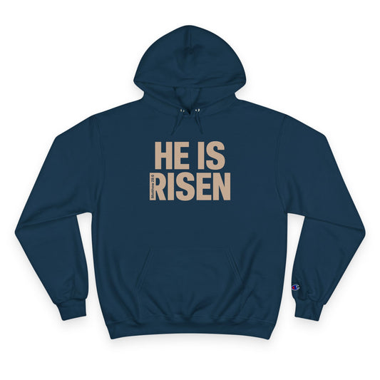 He is Risen Champion Hoodie - Matthew 28:6