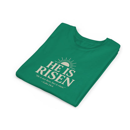 He Is Risen Kids T-Shirt - Luke 24:6