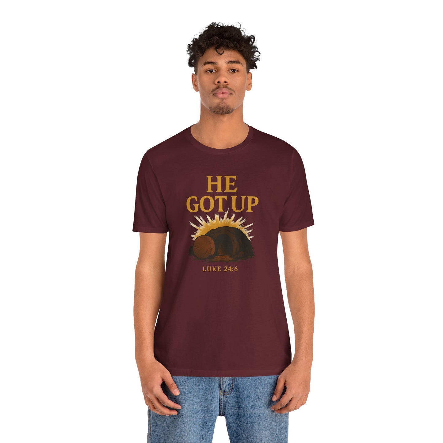 He Got Up Christian T-Shirt - Luke 24:6 - Empty Tomb Graphic