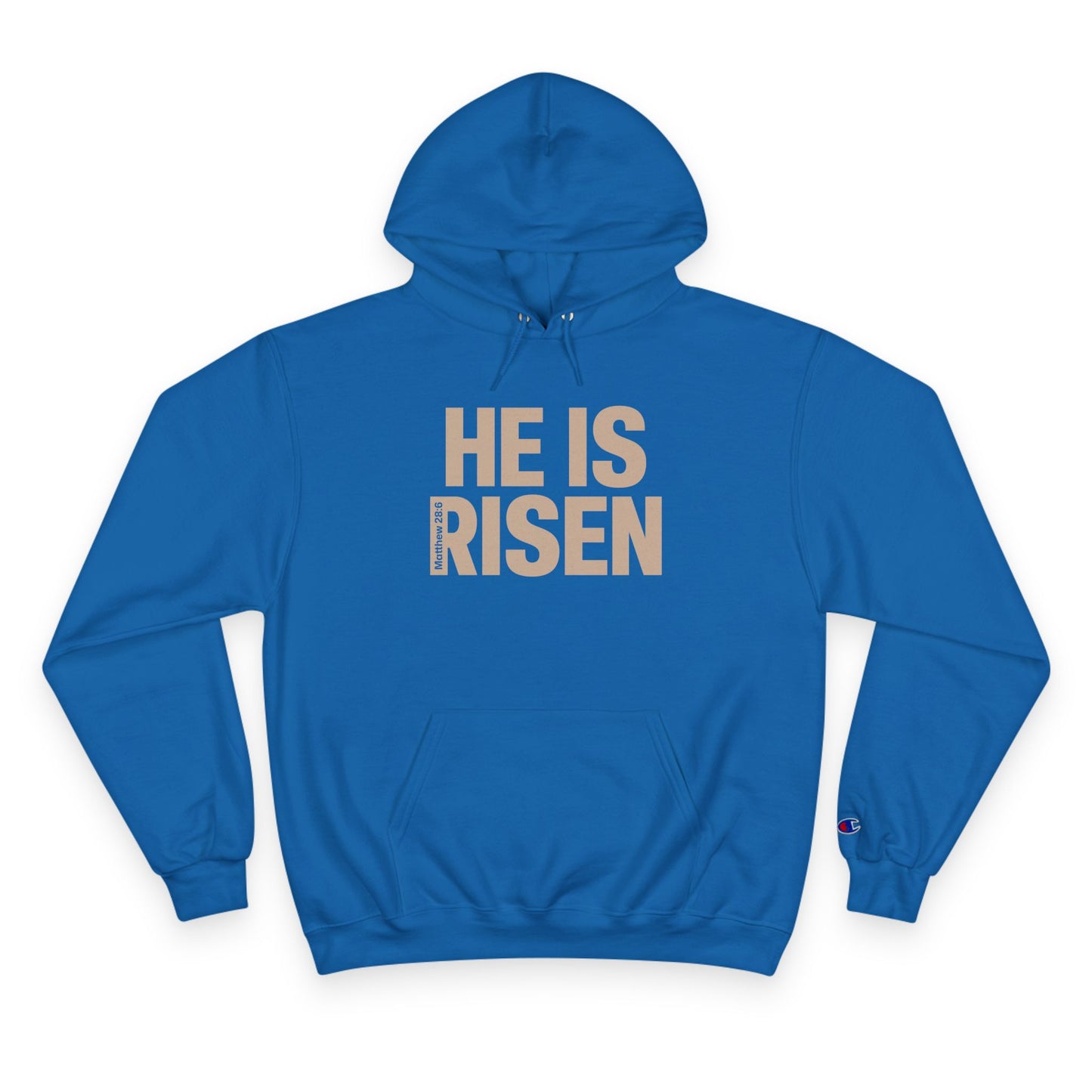 He is Risen Champion Hoodie - Matthew 28:6