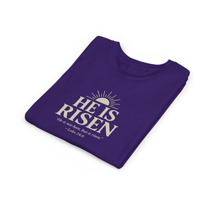 He Is Risen Kids T-Shirt - Luke 24:6
