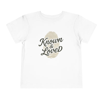 Known & Loved Toddler T-Shirt