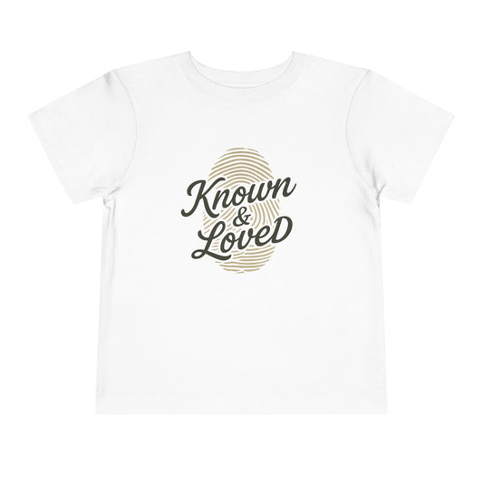 Known & Loved Toddler T-Shirt