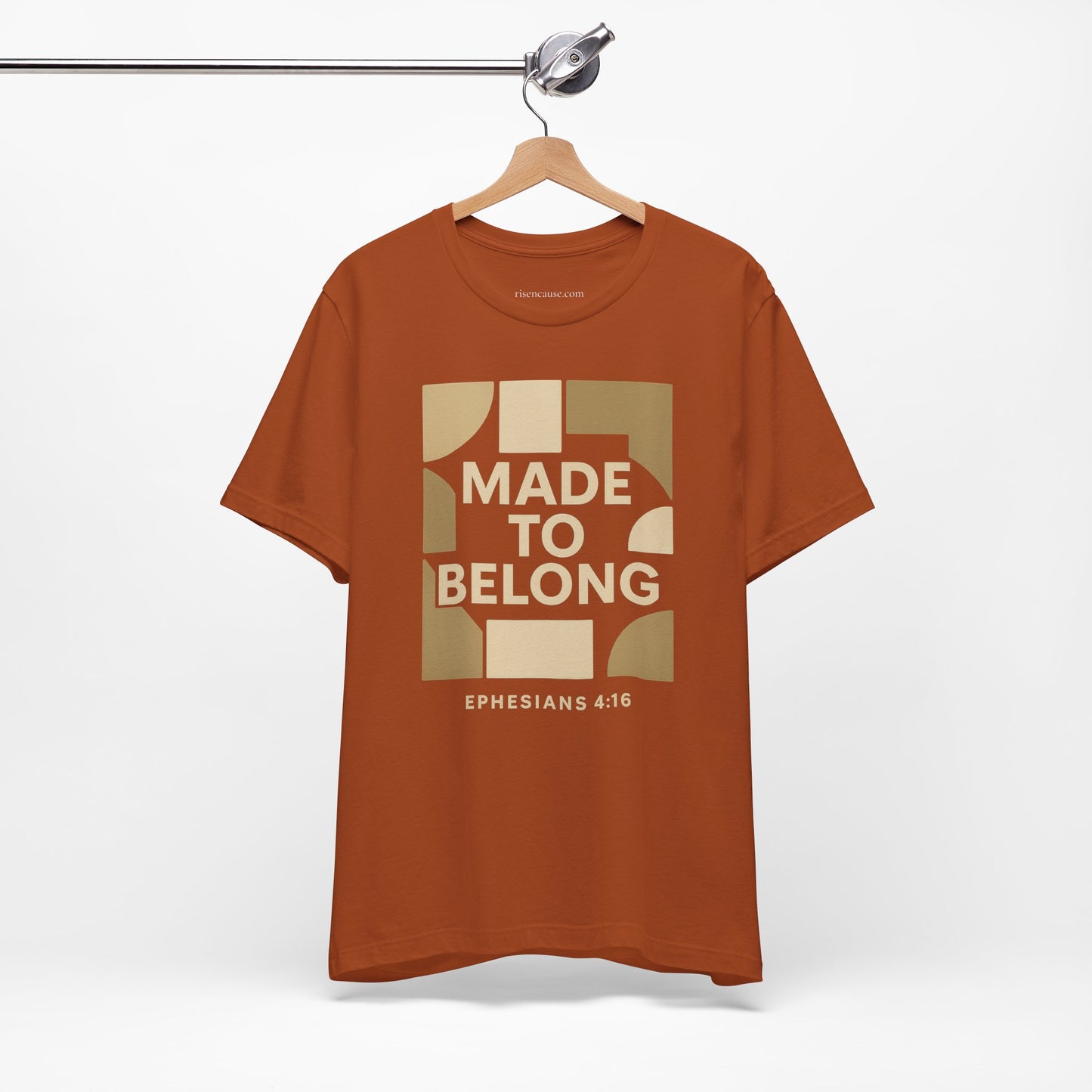 Made to Belong – Ephesians 4:16 Bible Verse Tee