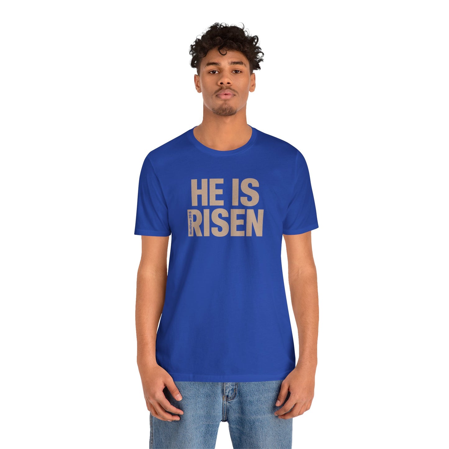 He Is Risen Christian T-Shirt - Matthew 28:6
