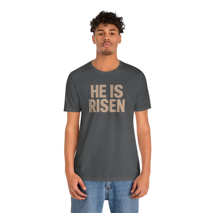 He Is Risen Christian T-Shirt - Matthew 28:6