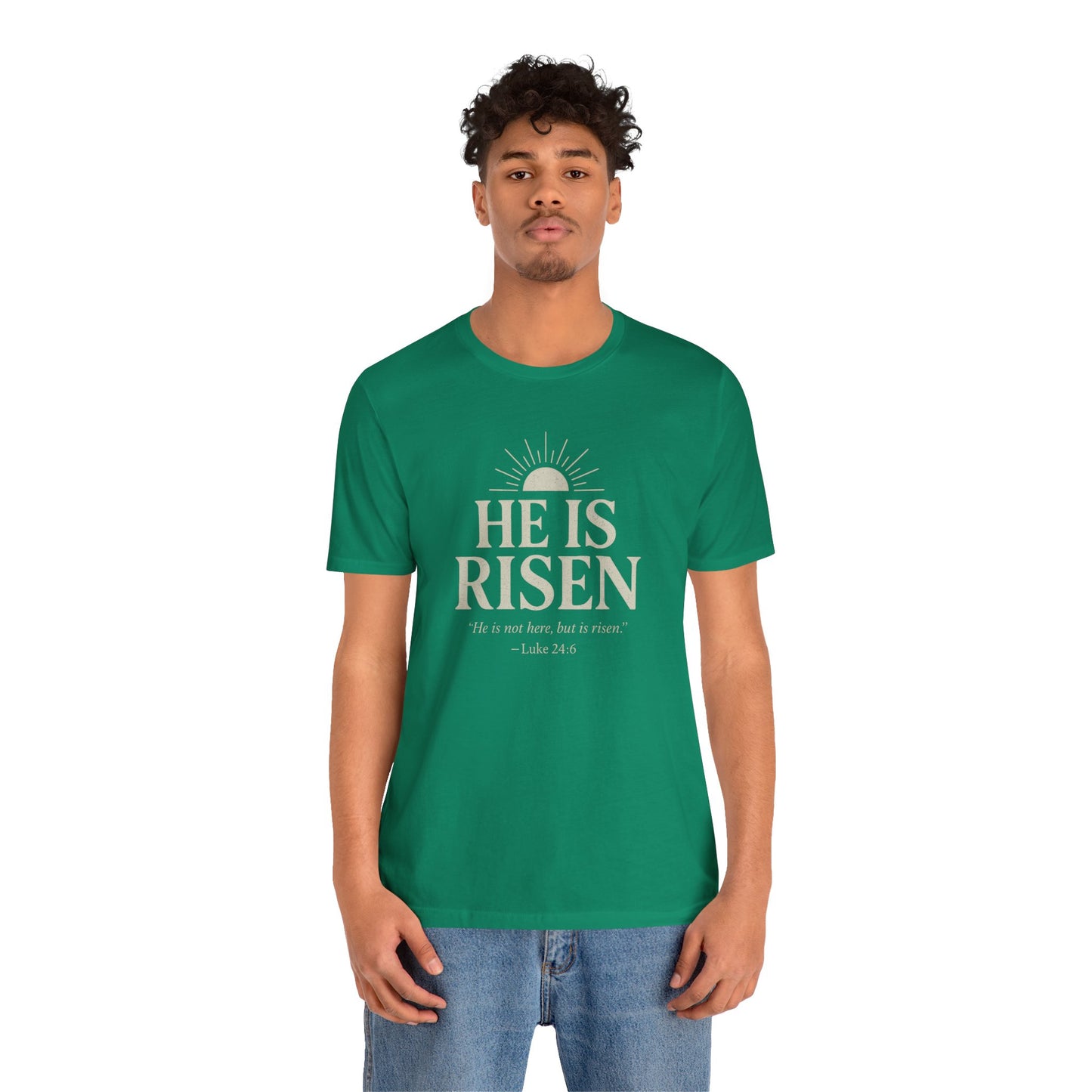 He Is Risen Christian T-Shirt - Luke 24:6 Bible Verse Faith Tee