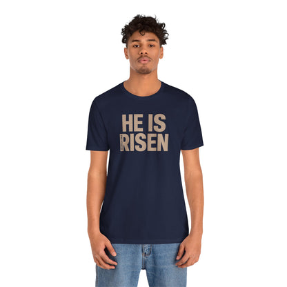 He Is Risen Christian T-Shirt - Matthew 28:6