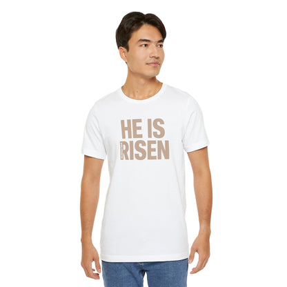 He Is Risen Christian T-Shirt - Matthew 28:6