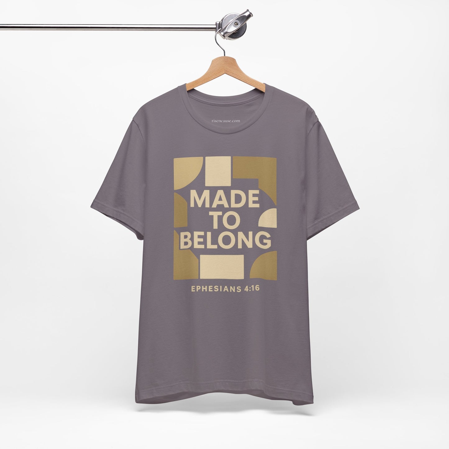 Made to Belong – Ephesians 4:16 Bible Verse Tee