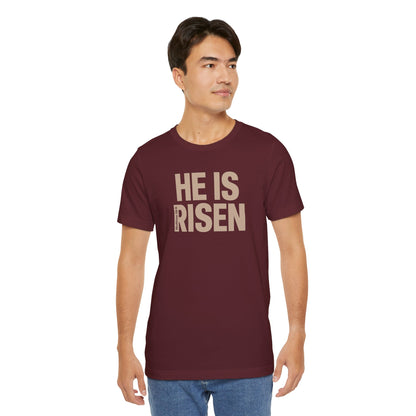 He Is Risen Christian T-Shirt - Matthew 28:6