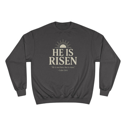 He Is Risen Christian Sweatshirt - Luke 24:6 Bible Verse Faith-Based Unisex Pullover