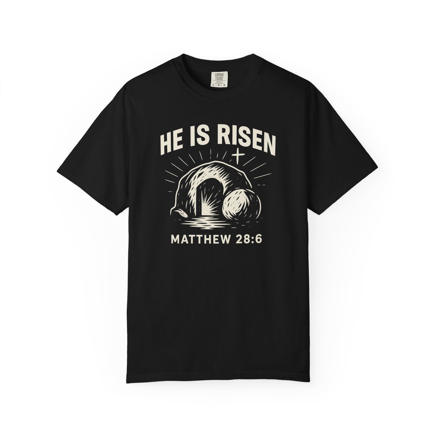 He Is Risen Unisex Tee - Matthew 28:6