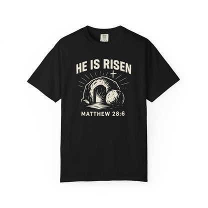 He Is Risen Unisex Tee - Matthew 28:6