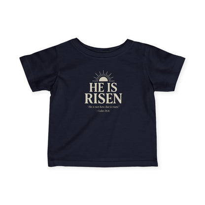 He Is Risen Christian Baby T-Shirt – Luke 24:6